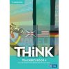 Think 4 Teacher's Book 9781107574168