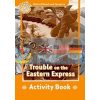 Trouble on the Eastern Express Activity Book Paul Shipton Oxford University Press 9780194737234
