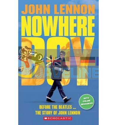 John Lennon: Nowhere Boy Paul Shipton 9781407170022