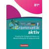 Grammatik aktiv: Ubungsbuch B1+ 9783060244706