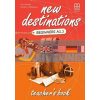 New Destinations Beginners A1.1 Teachers Book 9789605099602