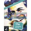 Che. Geografias del Che con Audio CD 9788484437673