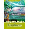 How We Make Products Alex Raynham Oxford University Press 9780194643832