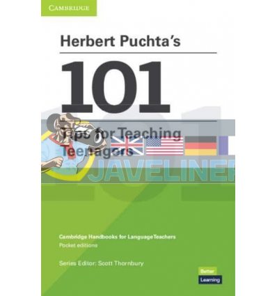 Herbert Puchta's 101 Tips for Teaching Teenagers 9781108738750