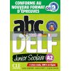 ABC DELF Junior Scolaire A2 (Conforme au nouveau format d'Epreuves) 9782090351958