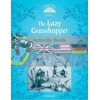 The Lazy Grasshopper Activity Book and Play Rachel Bladon Oxford University Press 9780194239875