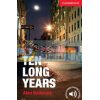 Ten Long Years with Downloadable Audio (American English) Alan Battersby 9781107621787