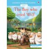 The Boy Who Cried Wolf Aesop 9781474939928
