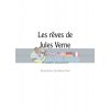 Les Reves de Jules Verne 9782278092338