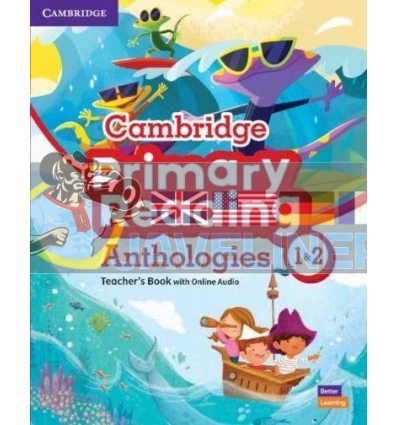Cambridge Primary Reading Anthologies 1 and 2 Teacher's Book with Online Audio 9781108861052
