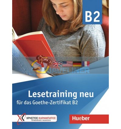 Lesetraining B2 neu fUr das Goethe-Zertifikat B2 Hueber 9783191116842