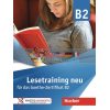 Lesetraining B2 neu fUr das Goethe-Zertifikat B2 Hueber 9783191116842