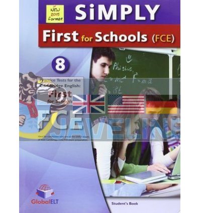 Simply B2 First for Schools — 8 Practice Tests Self-Study Edition 9781781642283