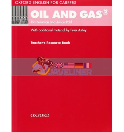 Oxford English for Careers: Oil and Gas 2 Teacher's Resource Book 9780194569699