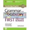 Cambridge English: Grammar and Vocabulary for First and First for Schools with answers 9781107481060
