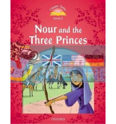 Nour and the Three Princes Audio Pack Rachel Bladon Oxford University Press 9780194115346