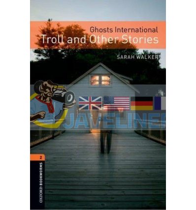 Ghosts International: Troll and Other Stories Sarah Walker 9780194793865