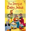 The Story of Baby Jesus Mary Kelly Usborne 9781409522225