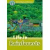 Life in Rainforests Cheryl Palin Oxford University Press 9780194643801