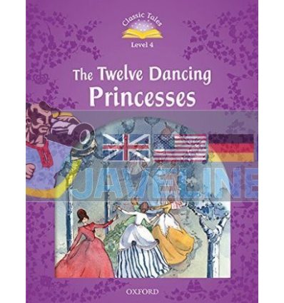 The Twelve Dancing Princesses Audio Pack Jacob Grimm and Wilhelm Grimm Oxford University Press 9780194014397