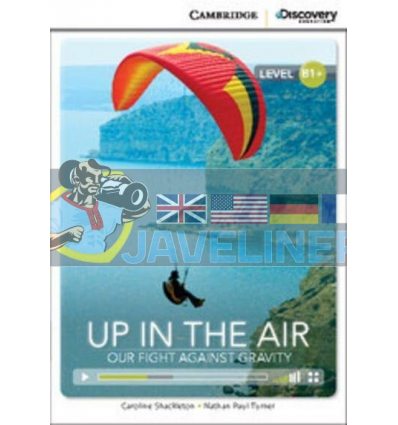 Up in the Air: Our Fight Against Gravity with Online Access Code Diane Naughton 9781107634701