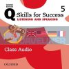 Q: Skills for Success Second Edition. Listening and Speaking 5 Class Audio 9780194819732
