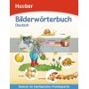 Bilderworterbuch Deutsch fUr Kinder im Vor- und Grundschulalter Hueber 9783190095643