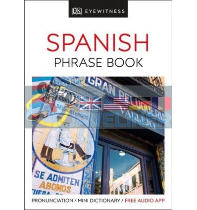 Разговорник Eyewitness Travel Spanish Phrase Book 9780241289402