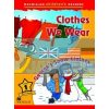 Clothes We Wear. George's Snow Clothes Joanna Pascoe Macmillan 9780230469198