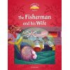 The Fisherman and his Wife Audio Pack Jacob Grimm and Wilhelm Grimm Oxford University Press 9780194014083