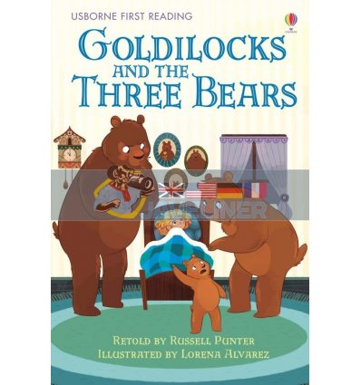 Goldilocks and the Three Bears Lorena Alvarez Usborne 9780746084113