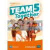 Team Together 5 Activity Book 9781292292618