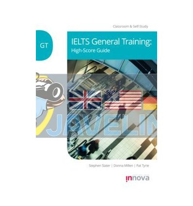 IELTS General High-Score Guide Classroom and Self-Study 9781787680531