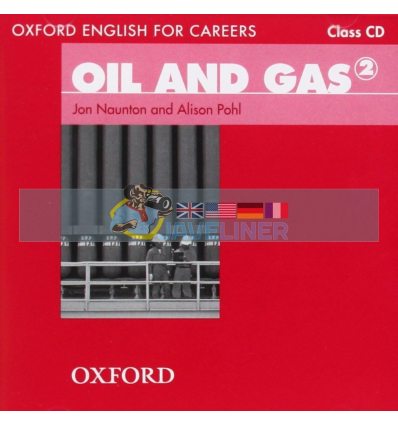 Oxford English for Careers: Oil and Gas 2 Class CD 9780194569705