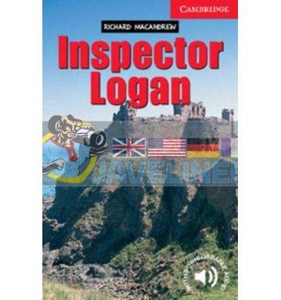 Inspector Logan with Downloadable Audio Richard MacAndrew 9780521750806
