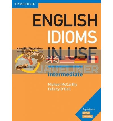 English Idioms in Use Intermediate with answer key 9781316629888