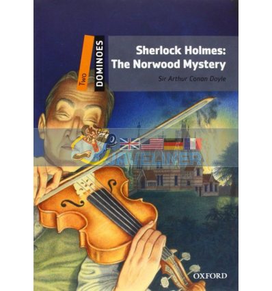 Sherlock Holmes: The Norwood Mystery Sir Arthur Conan Doyle 9780194248839