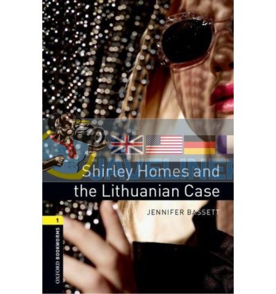 Shirley Homes and the Lithuanian Case Jennifer Bassett 9780194793698