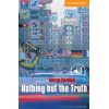 Nothing but the Truth with Downloadable Audio George Kershaw 9780521656238