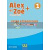 Alex et ZoE+ 1 Guide PEdagogique 9782090351156
