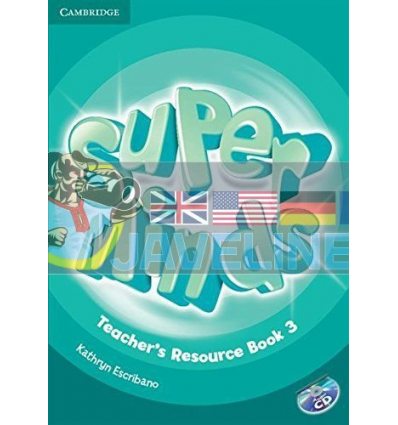 Super Minds 3 Teacher's Resource Book 9781107633964