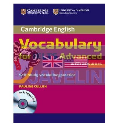 Cambridge English: Vocabulary for IELTS Advanced Self-study Vocabulary Practice with answers and Audio CD 9780521179225