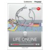 Life Online: The Digital Age with Online Access Code Kathryn O'Dell 9781107650695