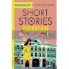 Short Stories in Russian for Intermediate Learners Olly Richards 9781529361759