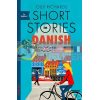 Short Stories in Danish for Beginners Olly Richards 9781529303117