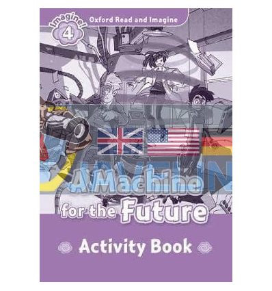 A Machine for the Future Activity Book Paul Shipton Oxford University Press 9780194723404
