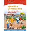 Spielerisch Deutsch lernen Lernstufe 3 Wortschatzvertiefung und Grammatik Hueber 9783190394708