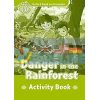 Danger in the Rainforest Activity Book Paul Shipton Oxford University Press 9780194736770