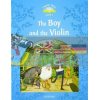 The Boy and the Violin Audio Pack Rachel Bladon Oxford University Press 9780194115247
