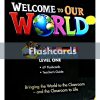 Welcome to Our World 1 Flashcards 9781305586246